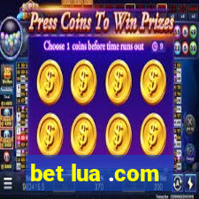 bet lua .com